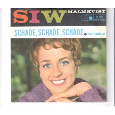 SIW MALMKVIST - Schade, schade, schade